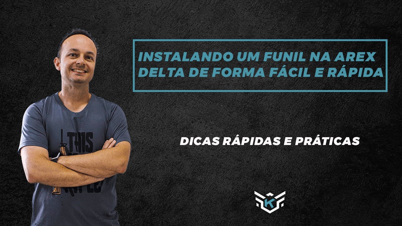 COMO INSTALAR UM FUNIL NA AREX DELTA: PASSO A PASSO COMPLETO