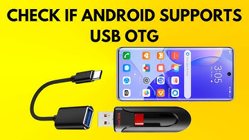 How to check if your Android device supports USB OTG On The Go