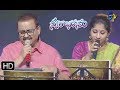 Tellavaraneeku Ee Reyini Song | SPBalu,SriLalitha Performance | Swarabhishekam | 28th April 2019|ETV