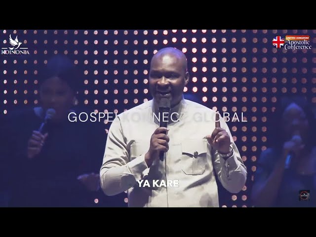 Koinonia UK Conference | Yesu Ya Che Ya Kare | Apostle Joshua Selman X Pastor Nathaniel Bassey class=