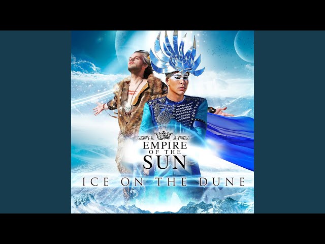 Empire of the Sun - Keep a Watch