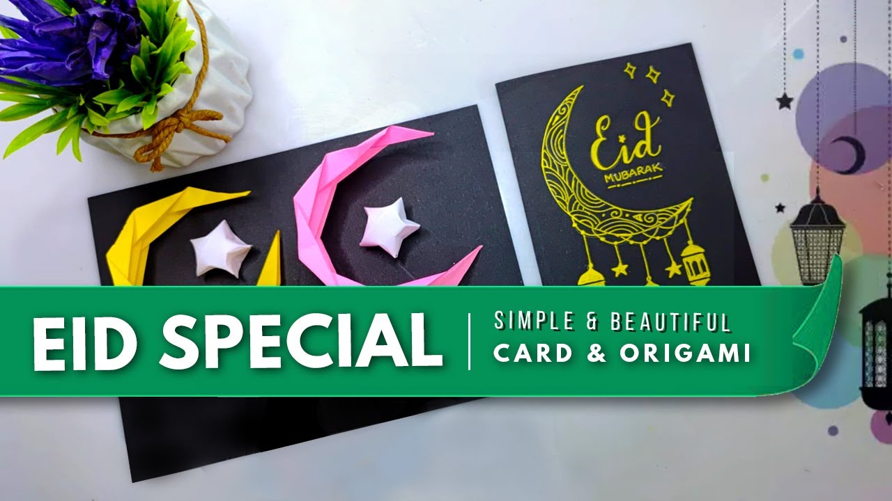EID Card | Origami Moon🌙 | Origami Star 🌟| DIY Ideas