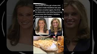 The Florida sorority girl whose viral mugshot made headlines last year has been arrested again.#quiz
