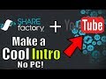 How to make an intro on Sharefactory PS4 2020! (with no PC) for YouTube