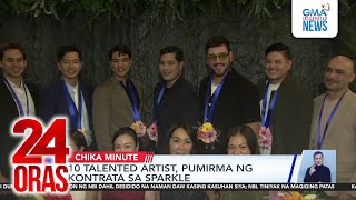 10 Talented Artist, Pumirma Ng Kontrata Sa Sparkle 24 Oras