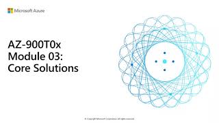 AZ 900 Module 3   Core Solutions