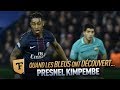 Champion du monde 2018 : Quand on a découvert Presnel Kimpembe (Octobre 2016)