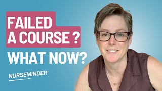 What to do if you failed a course as a nursing student