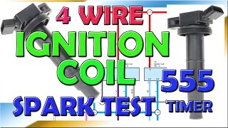 4 WIRE IGNITION COIL SPARK TEST WITH 555 TIMER