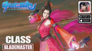 Ghost Story  Love Destiny Gameplay Class Blademaster   For Android/ios 2024 CBT
