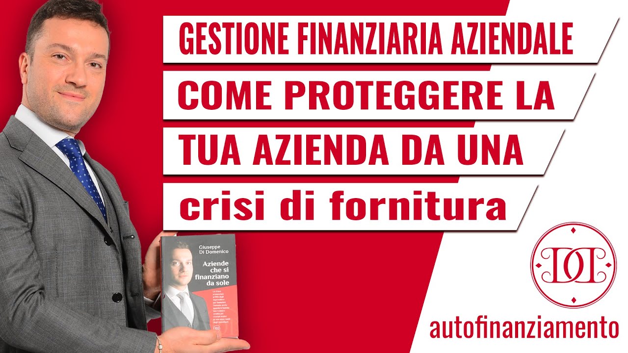 Gestione Finanziaria Aziendale: Come proteggere la tua azienda da una ...