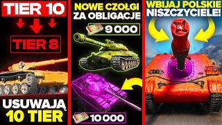 USUWAJĄ 10 TIER! POLSKIE TD ZMIENIAJĄ WOT i NOWE CZOŁGI za OBLIGACJE