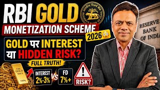 “RBI Gold Monetization Scheme 2026 😳 | Gold पर Interest या Hidden Risk? Full Truth!”