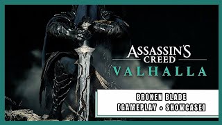 Broken Blade [Showcase + Gameplay] ~ Assassins Creed Valhalla 🎮