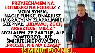 -Udawaj, Że Cię Aresztuję,Szepnął Do Mnie Funkcjonariusz Imigracyjny Na Lotniskuszokująca Historia