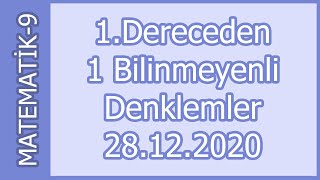 Birinci Dereceden Bir Bilinmeyenli Denklemler