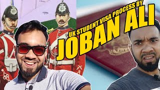 Uk Student Visa Process By Joban Ali Thefazzfayek
