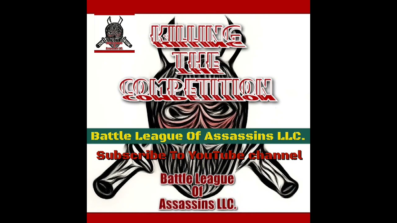 Battle League Of Assassins LLC. (Trailer)