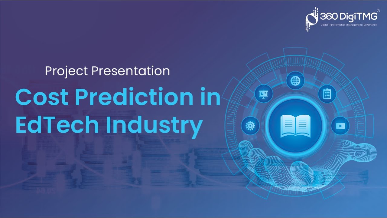 ⁣Cost Prediction in EdTech Industry | Project Presentation | 360DigiTMG