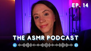 Manifesting Like A Pro / Safe Space ASMR Podcast Ep. 14