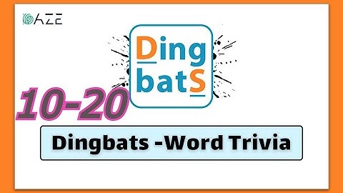 Dingbats Word Trivia Game All Levels 10 20 Complete Answers Gameplay Walkthrough iOS Android