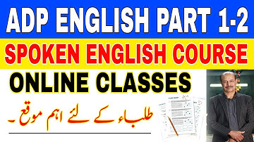 ADP ENGLISH PART 1-2 | BA English Online Classes | Prof Tanveer 