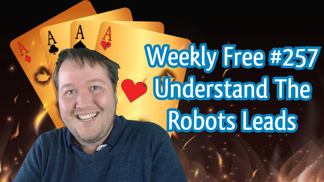 Understand The Robots Leads - Weekly Free 