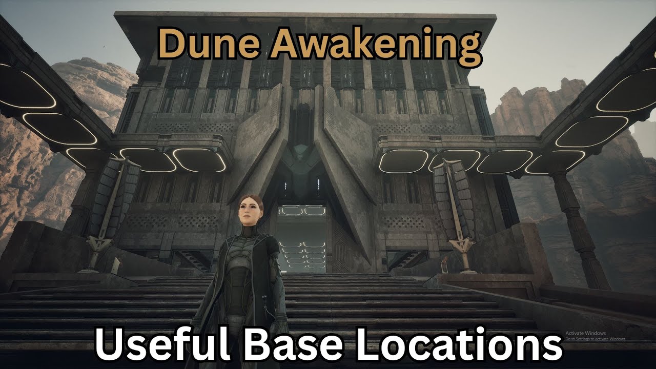 Useful Base Locations in Dune Awakening