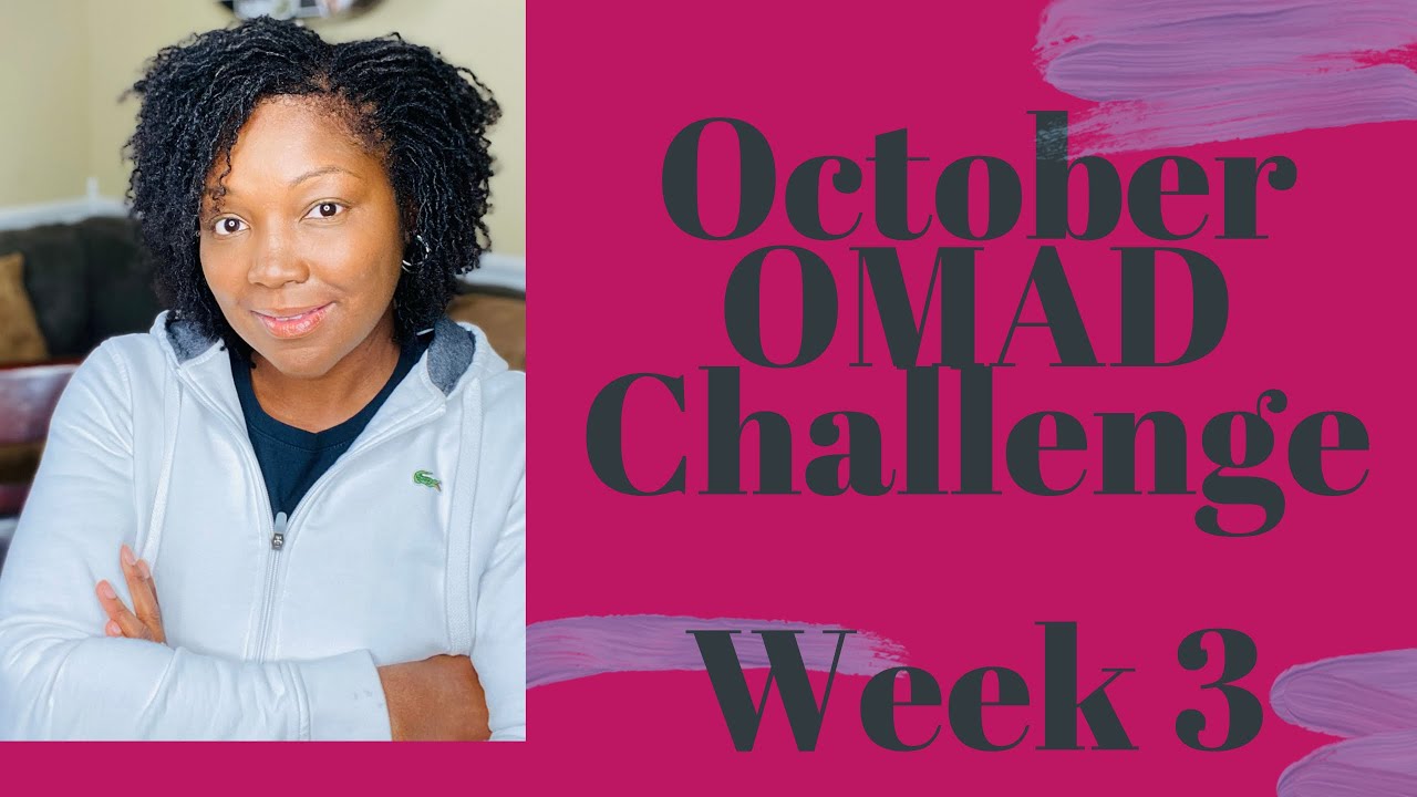 October OMAD Challenge Week 3 UPDATE...