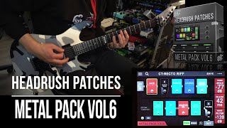 Headrush Pedalboard / Gigboard / MX5 Patches | Metal Pack vol6 | Playthrough