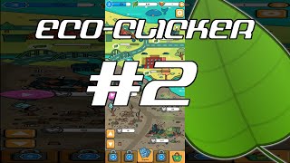 Eco Clicker #2 - Modernization Time! l The Best Idle Games #11 screenshot 5