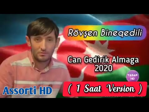 Rovsen Bineqedili - Can Gedirik Almaga [ 1 hour version ]