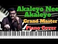 Akaleyo nee akaleyo  grand master  piano cover  black soul creations