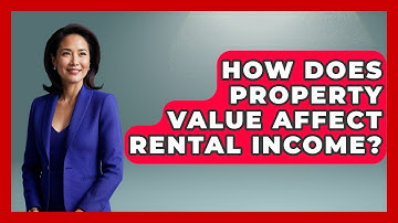 How Does Property Value Affect Rental Income? | Mastering Property Management News
