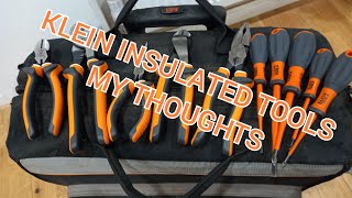 Klein Insulated Tool set, my thoughts