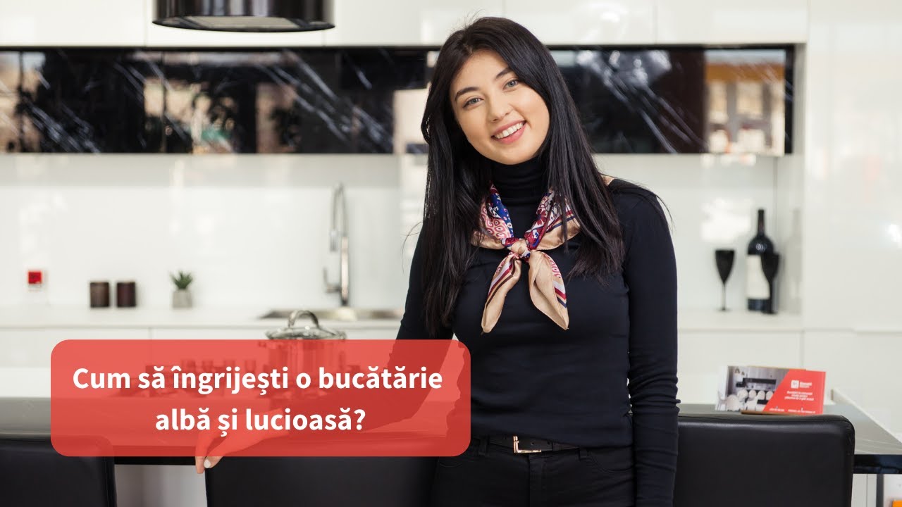 Cum să îngrijești o bucătărie albă și lucioasă?