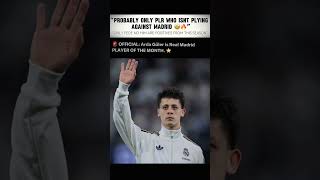 Well deserved congrats to Arda Guler | ARDA GULER #ardaguler #realmadrid #potm #viral #trendingnow