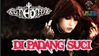 Authoriz - Di Padang Suci (Lirik)