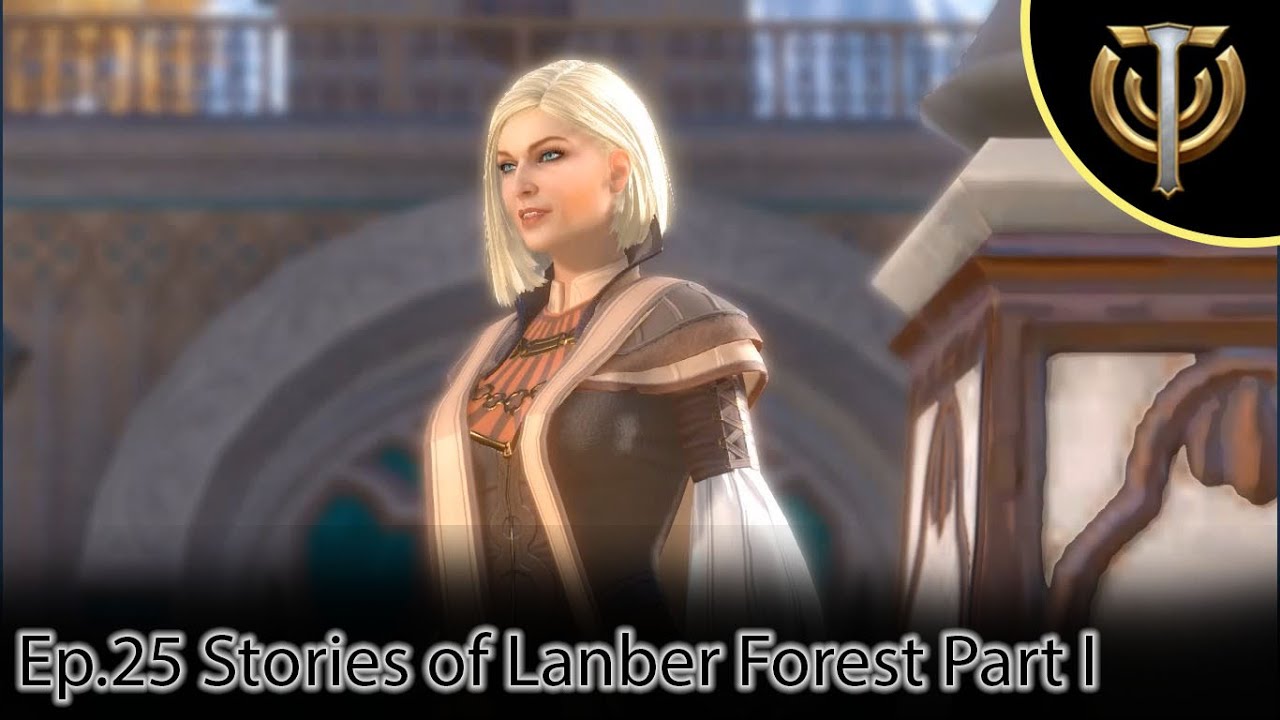25. Skyforge - Stories of Lanber Forest Part 1 - YouTube