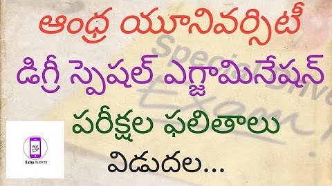 Andhra University Degree Sepcial Examination Results Released March 2022 || Edu Alerts ||