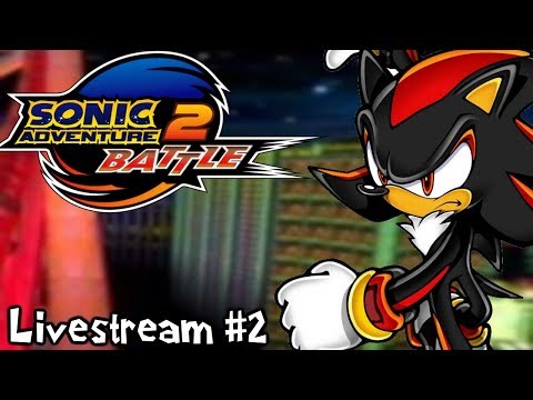 Sonic Adventure 2: Battle! (Modded) | Sinister Speedster! (Livestream #2) - Sonic Adventure 2: Battle! (Modded) | Sinister Speedster! (Livestream #2)