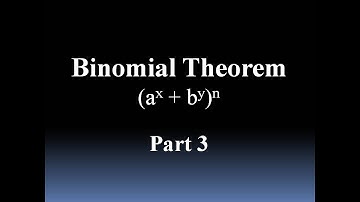 Learn Binomial Theorem (Part 3) with simple examples.