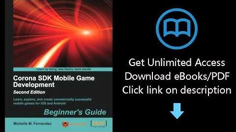 Download Corona SDK Mobile Game Development Beginners Guide - Second Edition PDF