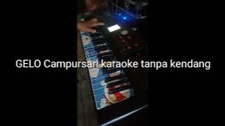 Download lagu GELO Karaoke tanpa kendang