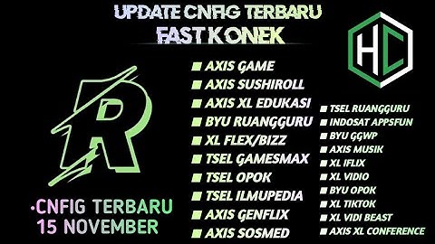 UPDATE || CONFIG HC || AXIS | XL | TSEL | INDOSAT | BYU | [ 15 NOV ]