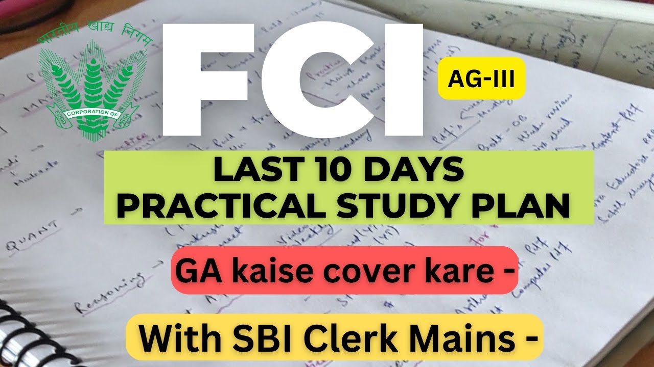FCI AG-3 || Very Practical Study plan and Most Important GA topics ...