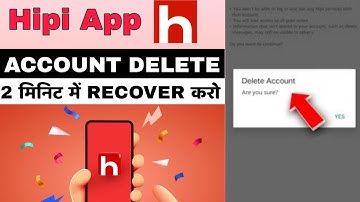 Hipi Account Delete Ho Gya Hai Wapas Kaise Laye 2024 | How to recover Hipi Account | Hipi New Update