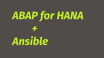 Automate ABAP for HANA deployment using Ansible