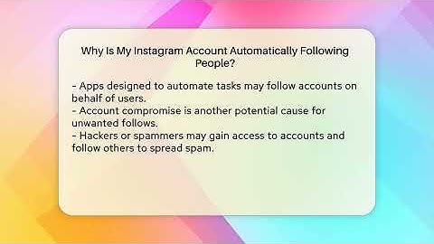 Why Is My Instagram Account Automatically Following People? - Everyday-Networking