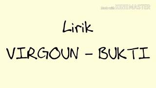 Download Lagu VIRGOUN - BUKTI (LIRIK) MP3